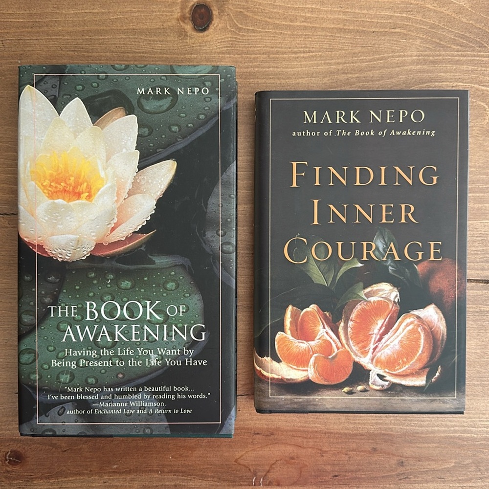 Mark Nepo Book Set - The Book of Awakening & Finding Inner Courage - Hardcover